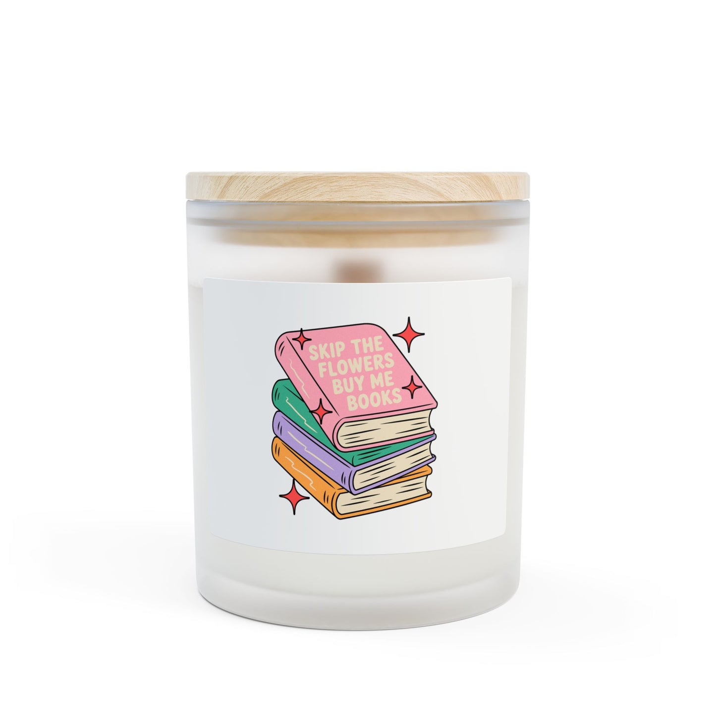 Skip the Flowers Buy Me Books Candle, Frosted Glass 11oz | Book Lover Candle