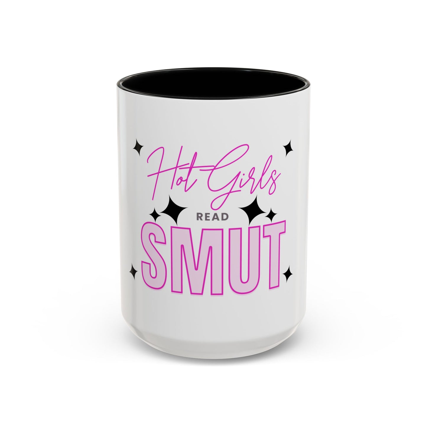Hot Girls Read Smut Coffee Mug | 11oz 15oz Accent